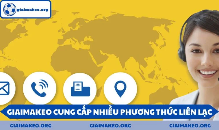 GIAIMAKEO cung cấp nhiều phương thức liên lạc khác nhau